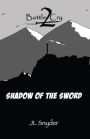 Battle Cry 2: Shadow of the Sword