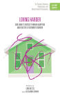 Loving Harder: Our Family's Odyssey through Adoption and Reactive Attachment Disorder