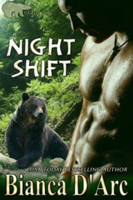 Title: Night Shift, Author: Bianca D'Arc