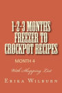 1-2-3 Freezer Crockpot Recipes: Month 4