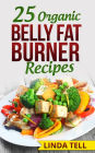 25 Organic Belly Fat Burner Recipes