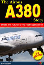 The Airbus A380 Story