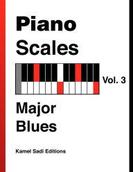 Title: Piano Scales Vol. 3, Author: Kamel Sadi