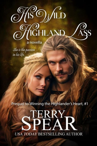 His Wild Highland Lass (Highlanders Series)