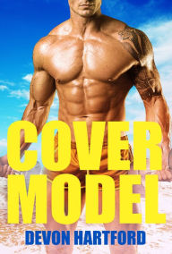 Title: Cover Model, Author: Devon Hartford