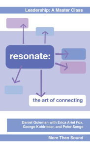 Title: Resonate: The Art of Connecting, Author: Daniel Goleman