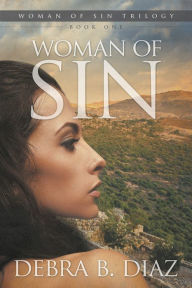 Title: Woman of Sin, Author: Debra B. Diaz