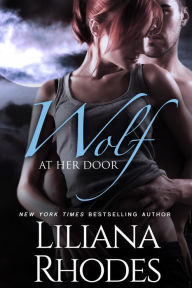 Title: Wolf at Her Door, Author: Liliana Rhodes