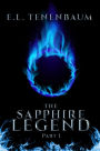 The Sapphire Legend, Part 1