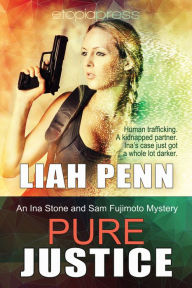 Title: Pure Justice, Author: Liah Penn