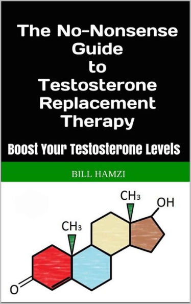 The No-Nonsense Guide to Testosterone Replacement Therapy