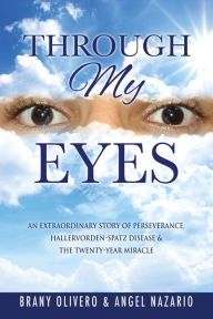 Title: Through My Eyes, Author: Brany Olivero