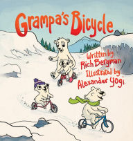 Title: Grampa's Bicycle, Author: Richard Bergman