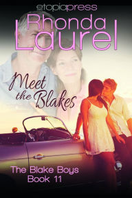 Title: Meet the Blakes, Author: Rhonda Laurel