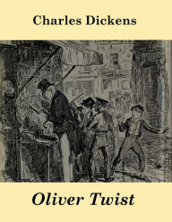 Title: Oliver Twist (illustrated), Author: Charles Dickens