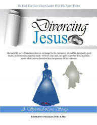 Title: Divorcing Jesus, Author: T'Malkia Zuri