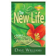 Title: The New Life, Author: Dave Williams