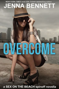 Title: Overcome, Author: Jenna Bennett