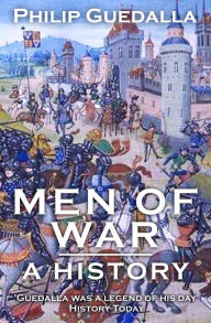 Title: Men of War, Author: Philip Guedalla