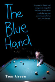 Title: The Blue Hand, Author: Tom Green