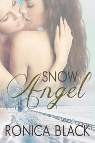 Title: Snow Angel, Author: Ronica Black