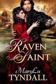 Title: The Raven Saint, Author: MaryLu Tyndall