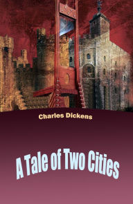 Title: A Tale of Two Cities (illustrated), Author: Charles Dickens