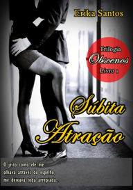 Title: Subita Atracao, Author: Erika Santos