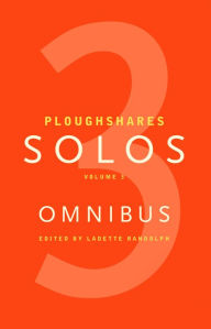 Title: Ploughshares Solos Omnibus Volume 3, Author: Ladette Randolph
