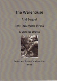 Title: The Warehouse With Stress, Author: clarence strouse