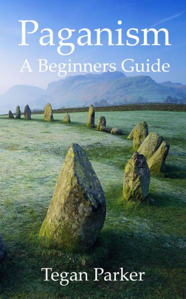 A Beginners Guide to Paganism