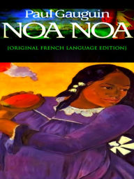 Title: Noa Noa [French language Edition], Author: Paul Gauguin