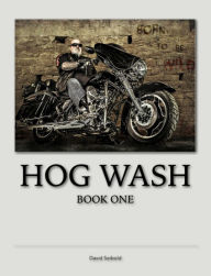 Title: Hog Wash Book One, Author: David Seibold