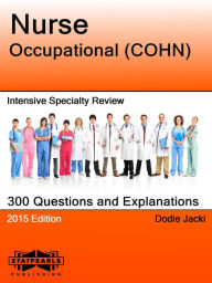Title: Nurse Occupational (COHN) Intensive Specialty Review, Author: Dodie Jacki
