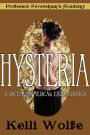 Hysteria: A Victorian Medical Exam Erotica