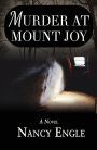 Murder At Mount Joy