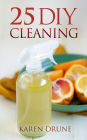 25 DIY Cleaning Recipes