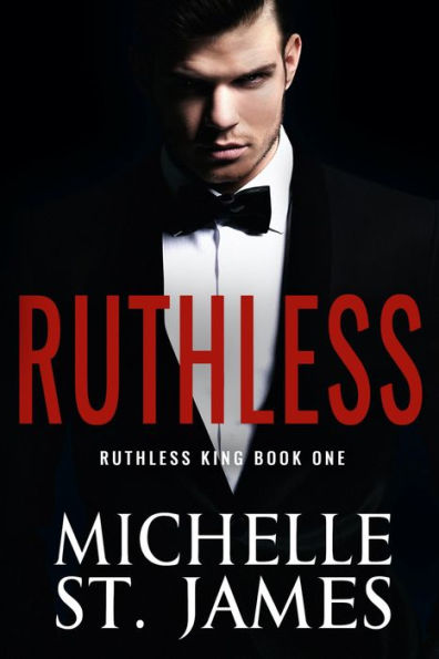 Ruthless: An Enemies-to-Lovers Dark Mafia Romance
