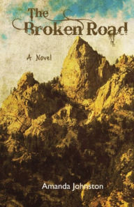 Title: The Broken Road, Author: Amanda Johnston
