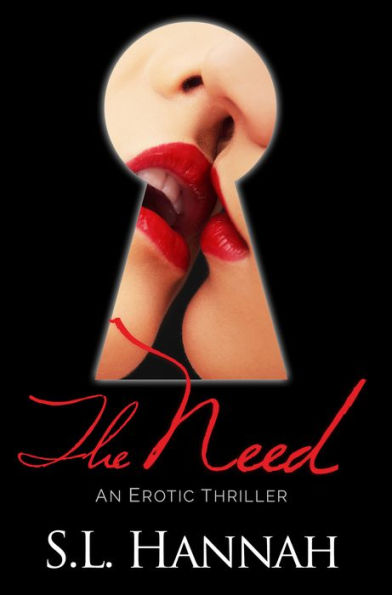 The Need - An Erotic Thriller