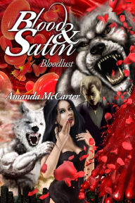 Title: Bloodlust, Author: Amanda McCarter