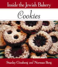 Title: Inside the Jewish Bakery: Cookies, Author: Norman Berg