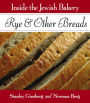 Inside the Jewish Bakery: Rye & Other Breads