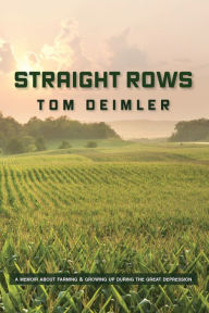 Title: Straight Rows, Author: Tom Deimler