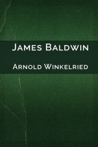 Title: arnold winkleried, Author: James Baldwin