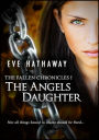 The Angel's Daughter: The Fallen Chronicles 1