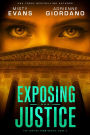Exposing Justice: A Romantic Suspense Series