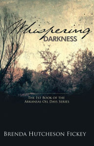 Title: Whispering Darkness, Author: Brenda Fickey