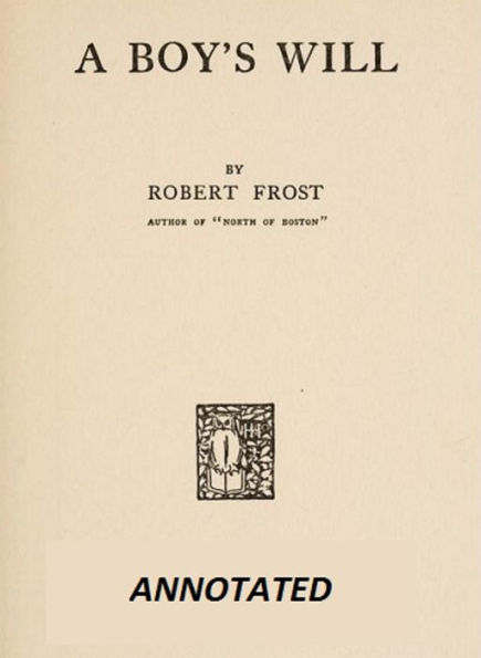 A Boy's Will (Annotated)