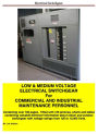 Low & Medium Voltage Electrical Switchgear for Commercial and Industrial Maintenance Personnel